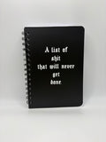 List of Sh!t- note book